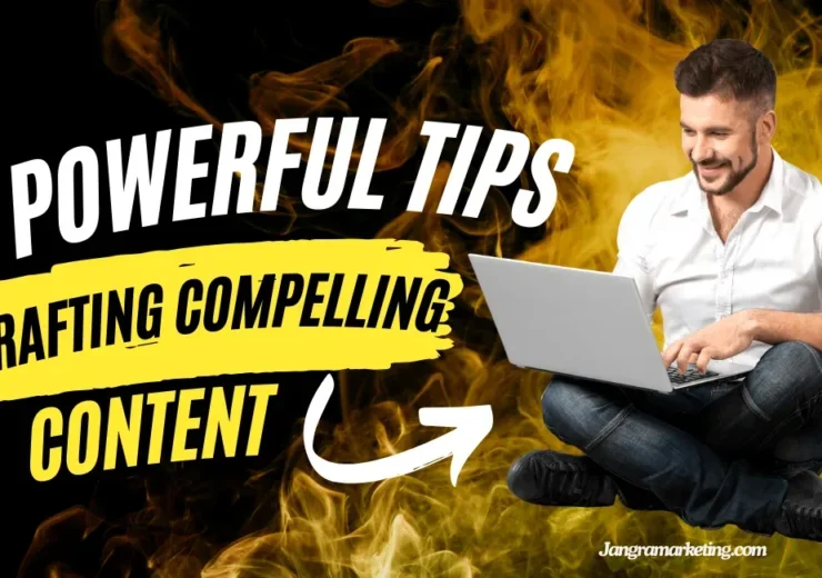 Tips for Crafting Compelling Content.png 740x520